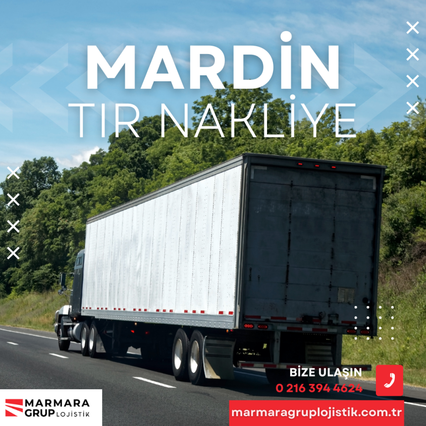 Mardin Tır Nakliye