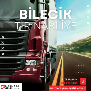 Bilecik Tır Nakliye