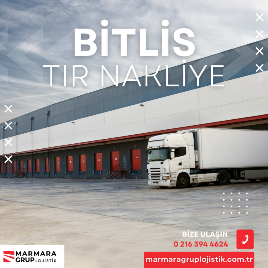 Bitlis Tır Nakliye Bitlis Tır Nakliye