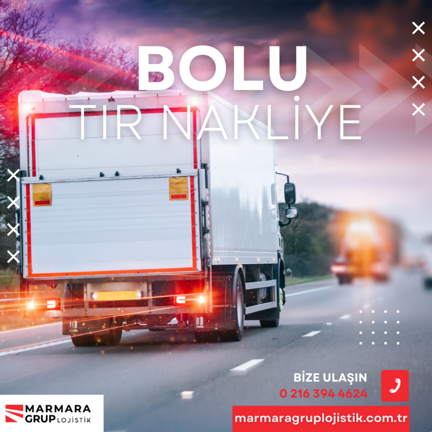 Bolu Tır Nakliye Bolu Tır Nakliye