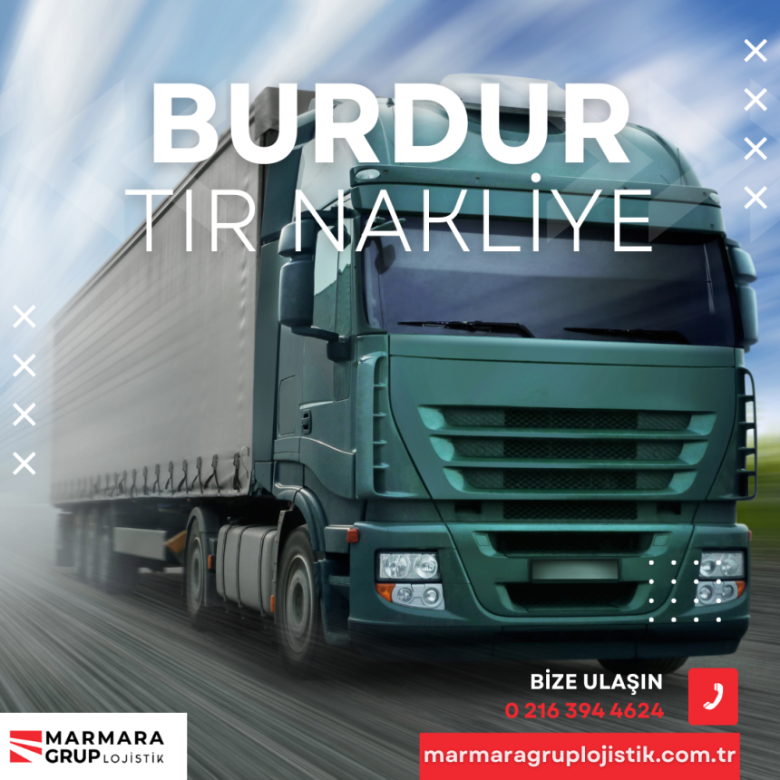 Burdur Tır Nakliye Burdur Tır Nakliye