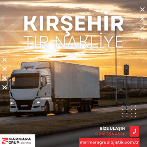 Kırşehir Tır Nakliye